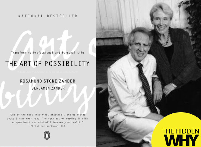 Read more about the article 836 Book Reflection – The Art of Possibility by Rosamund Stone Zander and Benjamin Zander